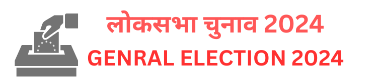 GENRAL ELECTION 2024