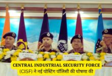 CISF announces new posting policy