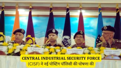 CISF announces new posting policy